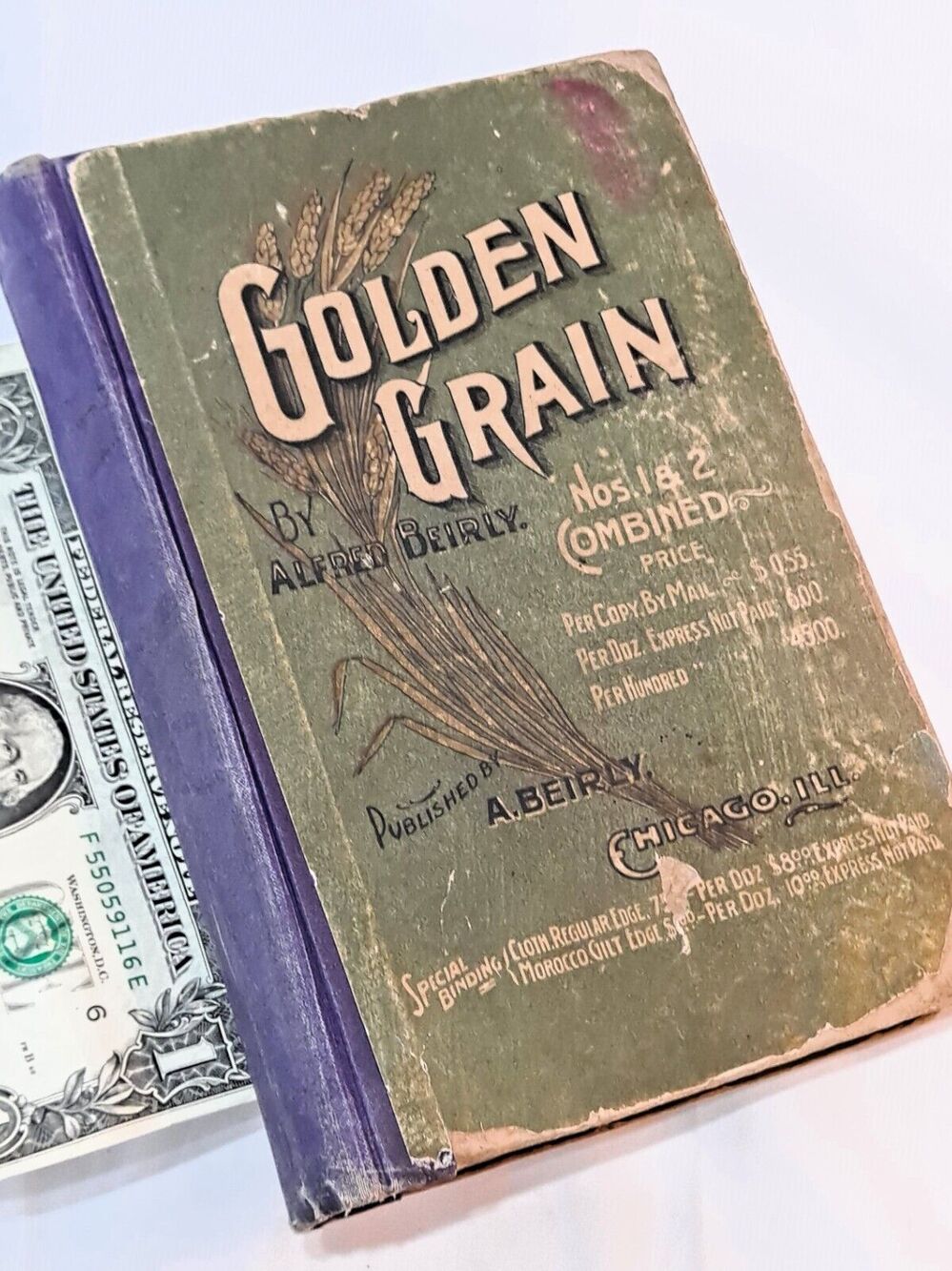 Golden Grain Hymnal (Nos. 1&2 Combined) by Alfred Beirly (1894 copyright)